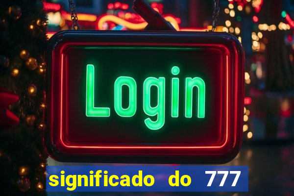 significado do 777 no crime